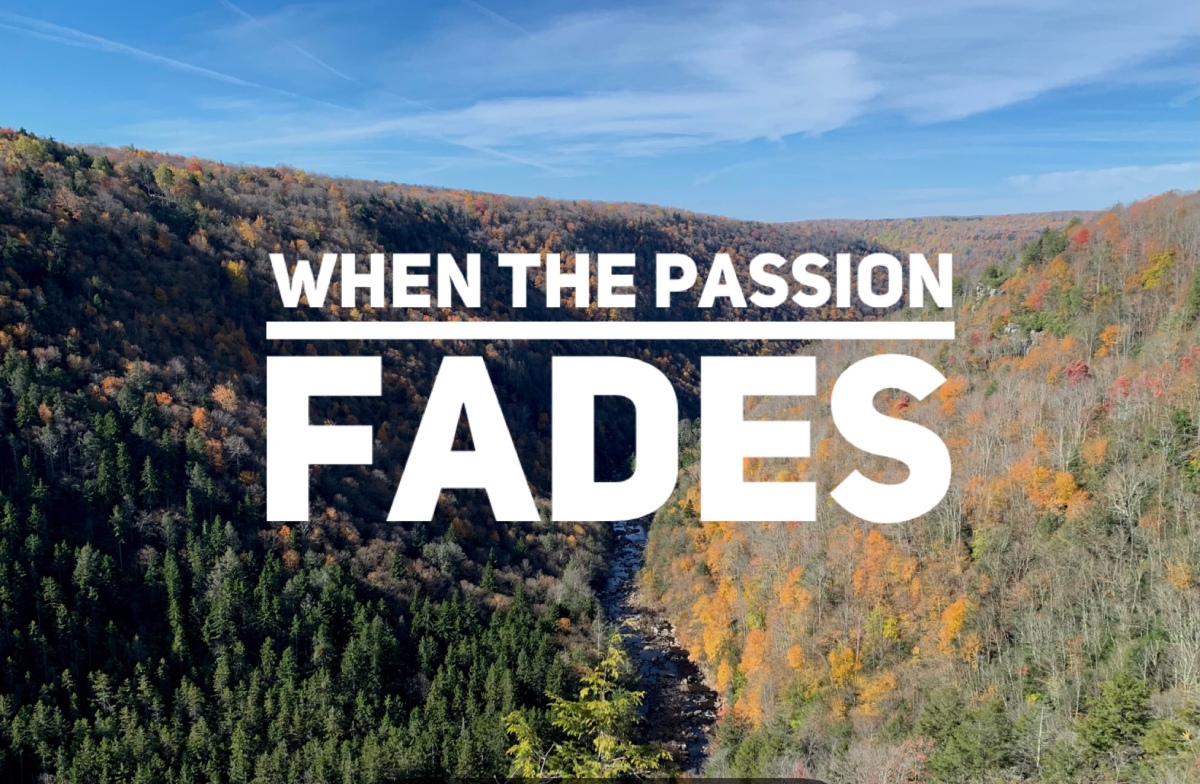 When The Passion Fades